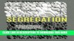 Best Seller Segregation: A Global History of Divided Cities (Historical Studies of Urban America)