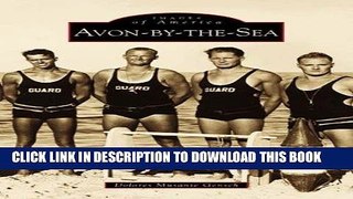 Best Seller Avon-by-the-Sea   (NJ)  (Images  of  America) Free Read