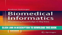 Ebook Biomedical Informatics: Discovering Knowledge in Big Data Free Read