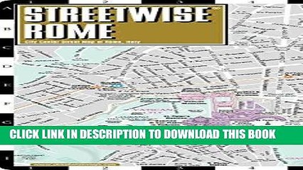 Ebook Streetwise Rome Map - Laminated City Center Street Map of Rome, Italy - Folding pocket size