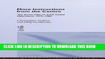 Best Seller More Instructions from the Centre: Top Secret Files on KGB Global Operations 1975-1985