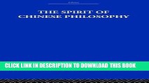 Ebook The Spirit of Chinese Philosophy (China, History, Philosophy, Economics) Free Download