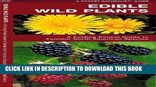 Ebook Edible Wild Plants: A Folding Pocket Guide to Familiar North American Species (Pocket