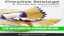 Best Seller Creative Strategy: A Guide for Innovation (Columbia Business School Publishing) Free