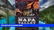 READ FULL  The Food Lover s Companion to the Napa Valley: Where to Eat, Cook, and Shop in the Wine
