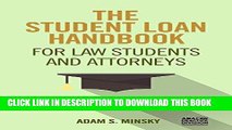 [New] Ebook The Student Loan Handbook for Law Students and Attorneys Free Online