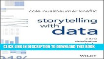 [PDF] Storytelling with Data: A Data Visualization Guide for Business Professionals Full Online