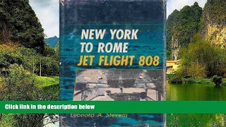 Big Deals  New York to Rome: jet flight 808  Full Read Best Seller