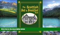Big Deals  The Scottish Bed and Breakfast Book: Country and Tourist Homes, Farms, Guesthouses,