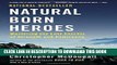 [FREE] EBOOK Natural Born Heroes: Mastering the Lost Secrets of Strength and Endurance BEST