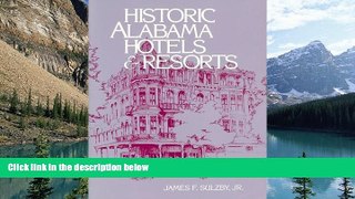 Books to Read  Historic Alabama Hotels and Resorts  Best Seller Books Most Wanted