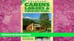 Big Deals  Colorado Cabins, Lodges   Country B Bs - Scenic Getaways for Every Season 4th Edition