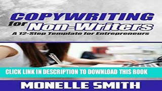 [New] Ebook Copywriting for Non-Writers: A 12-Step Template for Entrepreneurs Free Read