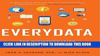 [New] Ebook Everydata: The Misinformation Hidden in the Little Data You Consume Every Day Free Read