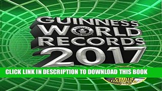 [PDF] Guinness World Records 2017 Full Online