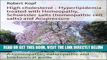 [FREE] EBOOK High cholesterol - Hyperlipidemia treated with Homeopathy, Schuessler salts
