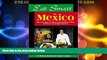 Big Deals  Eat Smart in Mexico: How to Decipher the Menu, Know the Market Foods   Embark on a
