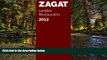 READ FULL  2012 London Restaurants (Zagat London Restaurants) (Zagat Survey: London Restaurants)