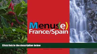Big Deals  Menus(e): France/Spain  Full Read Best Seller