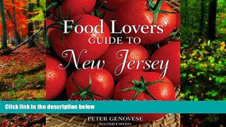 Must Have PDF  Food Lovers  Guide to New Jersey, Second Ed.  Best Seller Books Most Wanted