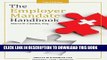 Best Seller The Employer Mandate Handbook: Third Edition Free Read