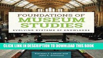 Ebook Foundations of Museum Studies: Evolving Systems of Knowledge Free Read