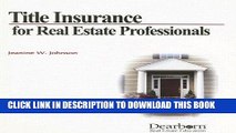 Best Seller Title Insurance for Real Estate Professional Free Read