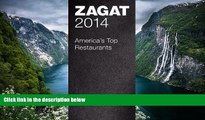 Big Deals  2014 America s Top Restaurants Leather (Zagat Survey: America s Top Restaurants