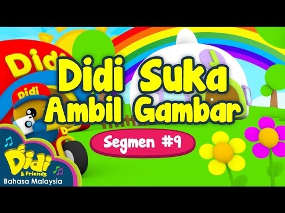 Didi & Friends  - Didi Suka Ambil Gambar - Segmen #9