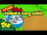 Didi & Friends - Kembara Sang Semut - Segmen #5