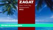 Big Deals  Zagat 2011 New York City Restaurants (Zagat Survey: New York City Restaurants)  Full