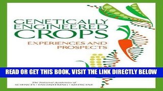 [READ] EBOOK Genetically Engineered Crops: Experiences and Prospects ONLINE COLLECTION
