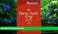 Books to Read  Michelin Red Guide 2006 New York City: Hotels   Restaurants (Michelin Red Guides)