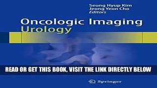 [READ] EBOOK Oncologic Imaging: Urology ONLINE COLLECTION