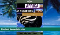 Big Deals  Lonely Planet Africa on a Shoestring  Best Seller Books Most Wanted