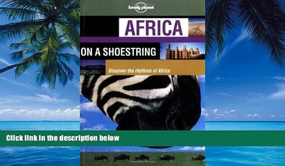 Big Deals  Lonely Planet Africa on a Shoestring  Best Seller Books Most Wanted