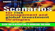 Best Seller Scenarios for Risk Management and Global Investment Strategies Free Read