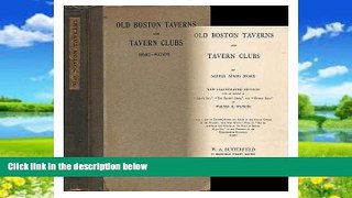 Books to Read  Old Boston taverns and tavern clubs,  Best Seller Books Most Wanted