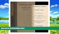 Books to Read  Old Boston taverns and tavern clubs,  Best Seller Books Most Wanted