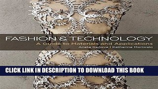 Best Seller Fashion and Technology: A Guide to Materials and Applications Free Read