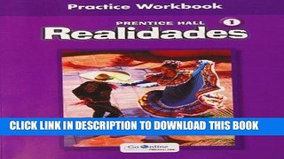 [READ] EBOOK Realidades 1 Practice Workbook BEST COLLECTION