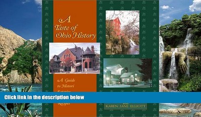 Books to Read  A Taste of Ohio History: A Guide to Historic Eateries and Their Recipes (Taste of