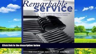 Books to Read  Remarkable Service: A Guide to Winning and Keeping Customers for Servers, Managers,