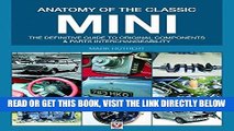 [FREE] EBOOK Anatomy of the Classic Mini: The definitive guide to original components and parts