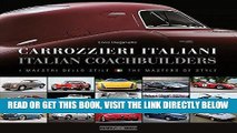 [READ] EBOOK Carrozzieri Italian/Italian Coachbuilders: I maestri dello stile/ The masters of