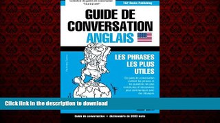 READ THE NEW BOOK Guide de conversation FranÃ§ais-Anglais et vocabulaire thÃ©matique de 3000 mots