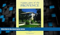 Big Deals  Hidden Gems of the Provence: Hotels  Full Read Most Wanted