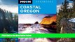 Big Deals  Moon Coastal Oregon (Moon Handbooks)  Full Read Best Seller
