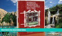 Big Deals  Americas Wonderful Little Hotels and Inns  Best Seller Books Most Wanted
