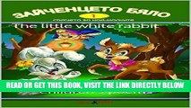 [FREE] EBOOK The little white rabbit: Children s poems BEST COLLECTION